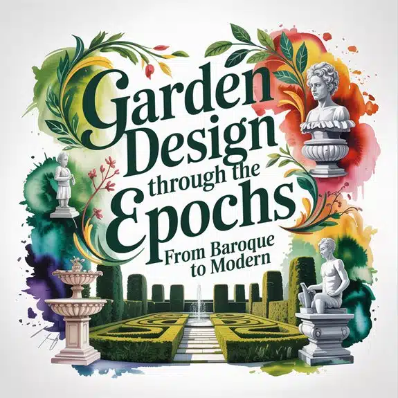 garden design through eras l21n3 Barock, Central Park, Gartendesign, Gartengestaltung, Landschaftsarchitektur, minimalistisch, Moderne, nachhaltig, naturalistisch, neoklassizistisch, Romantik, Versailles