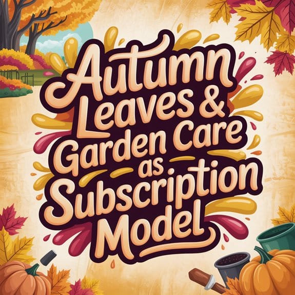 autumn leaves garden care subscription 5y3zt Abonnement, Abonnement-Modell, Gartenpflege, Heckenschneiden, herbstlaub, Herbstpflege, Kompostierung, Laubentfernung, Laubentsorgung, Rasendüngung, Services, Wildtiere